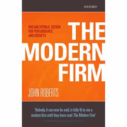 ISBN The Modern Firm ( Organizational Design for Performance and Growth ), English, Hardcover, 336 pages
