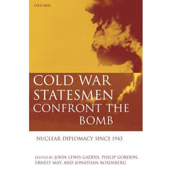 ISBN Cold War Statesmen Confront the Bomb ( Nuclear Diplomacy Since 1945 ) 408 pages English