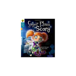 Oxford Reading Tree Story Sparks: Oxford Level  9: Sugar Plum Scary