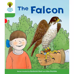 Oxford Reading Tree Biff, Chip and Kipper Stories Decode and Develop: Level 2: The Falcon