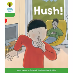 Oxford Reading Tree Biff, Chip and Kipper Stories Decode and Develop: Level 2: Hush!