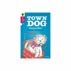 Oxford Reading Tree All Stars Oxford Level 10 Town Dog by Bear & CarolynSage & Alison