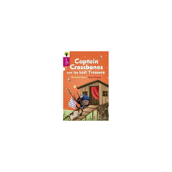 Oxford Reading Tree All Stars Oxford Level 10 Captain Crossbones and the Lost Treasure by Dhami & Na