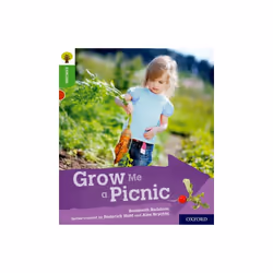 Oxford Reading Tree Explore with Biff Chip and Kipper Oxford Level 2 Grow Me a Picnic by Beddoes & S