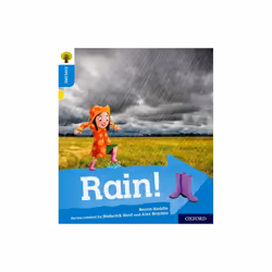 Oxford Reading Tree Explore with Biff Chip and Kipper Oxford Level 3 Rain by Heddle & Becca