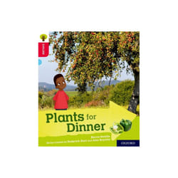 Oxford Reading Tree Explore with Biff Chip and Kipper Oxford Level 4 Plants for Dinner by Heddle & B
