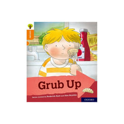 Oxford Reading Tree Explore with Biff Chip and Kipper Oxford Level 6 Grub Up by Hunt & Roderick