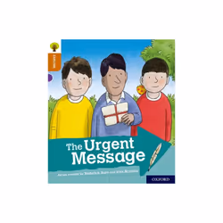 Oxford Reading Tree Explore with Biff Chip and Kipper Oxford Level 8 The Urgent Message by Shipton &