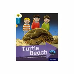 Oxford Reading Tree Explore with Biff Chip and Kipper Oxford Level 9 Turtle Beach by Shipton & Paul