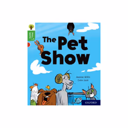 Oxford Reading Tree Story Sparks Oxford Level 2 The Pet Show by Willis & Jeanne