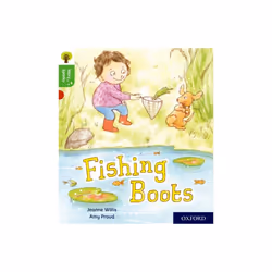 Oxford Reading Tree Story Sparks Oxford Level 2 Fishing Boots by Willis & Jeanne