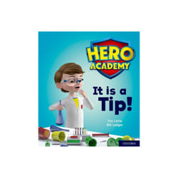 Hero Academy Oxford Level 1 Pink Book Band It is a Tip by Little & Tim