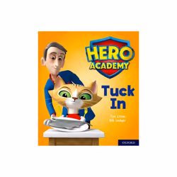 Hero Academy Oxford Level 1 Pink Book Band Tuck In by Little & Tim