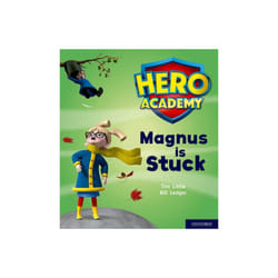 Hero Academy Oxford Level 1 Pink Book Band Magnus is Stuck by Little & Tim
