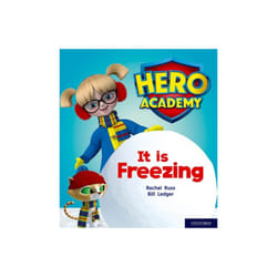 Hero Academy Oxford Level 3 Yellow Book Band It is Freezing by Russ & Rachel