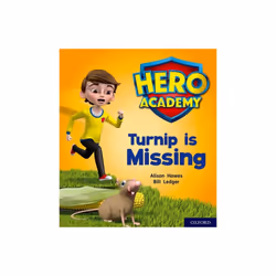 Hero Academy Oxford Level 3 Yellow Book Band Turnip is Missing by Hawes & Alison
