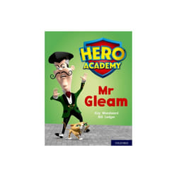 Hero Academy Oxford Level 8 Purple Book Band Mr Gleam by Woodward & Kay