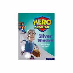 Hero Academy Oxford Level 8 Purple Book Band Silver Shadow by Ardagh & Philip