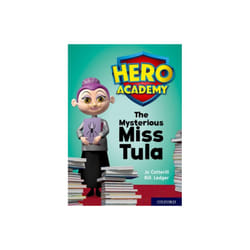 Hero Academy Oxford Level 11 Lime Book Band The Mysterious Miss Tula by Cotterill & Jo
