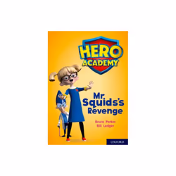 Hero Academy Oxford Level 11 Lime Book Band Mr Squids Revenge by Dougherty & John