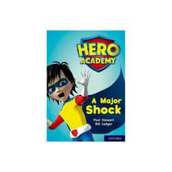 Hero Academy Oxford Level 12 Lime Book Band A Major Shock by Stewart & Paul
