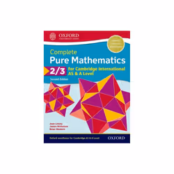 Complete Pure Mathematics 2 & 3 for Cambridge International AS & A Level by Linsky & JeanWestern & B