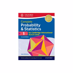 Complete Probability & Statistics 1 for Cambridge International AS & A Level by Nicholson & James