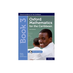 Oxford Mathematics for the Caribbean Book 3 by Goldberg & NicholasCameron-Edwards & Neva