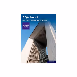 AQA French A Level Year 2 Answers & Transcripts