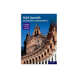 AQA Spanish A Level Year 1 and AS Answers & Transcripts