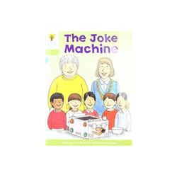 Oxford Reading Tree Biff Chip and Kipper Stories Level 7 More Stories A The Joke Machine by Hunt & R