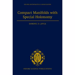 ISBN Compact Manifolds with Special Holonomy, 448 pages