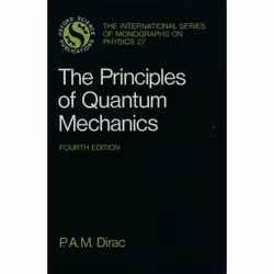 ISBN The Principles of Quantum Mechanics, 328 pages