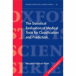 ISBN The Statistical Evaluation of Medical Tests for Classification and Prediction, English, Hardcover