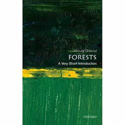 ISBN Forests: A Very Short Introduction, Jaboury Ghazoul, English, Oxford University Press, 28/05/2015, Any gender, 1 pc(s)