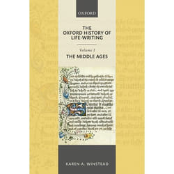 ISBN The Oxford History of Life-Writing: Volume 1. The Middle Ages 256 pages English