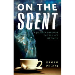 ISBN On the Scent ( A journey through the science of smell ) English