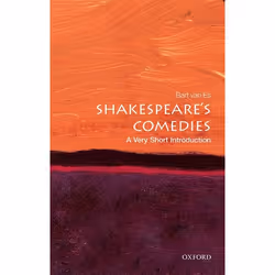 ISBN Shakespeare's Comedies: A Very Short Introduction, Bart van Es, 144 pages, English, Oxford University Press, 24/03/2016, ...