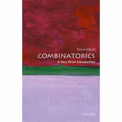 ISBN Combinatorics: A Very Short Introduction, Robin Wilson, English, Oxford University Press, 28/04/2016, Any gender, 1 pc(s ...