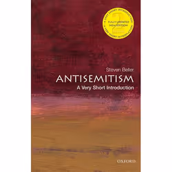 ISBN Antisemitism: A Very Short Introduction, Steven Beller, 160 pages, English, Oxford University Press, 29/10/2015, Any gen ...