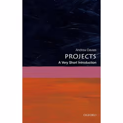ISBN Projects: A Very Short Introduction, Andrew Davies, 176 pages, English, Oxford University Press, 26/10/2017, Any gender