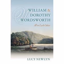 ISBN William and Dorothy Wordsworth ( All in each other' ), English, Hardcover