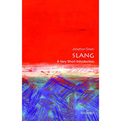 ISBN Slang: A Very Short Introduction 144 pages English