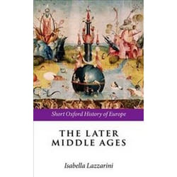 ISBN Later Middle Ages : The Short Oxford History of Europe book English Paperback 256 pages