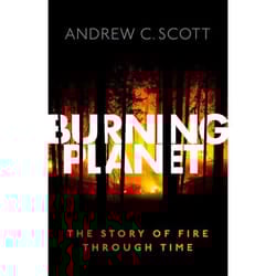 ISBN Burning Planet ( The Story of Fire Through Time ) 256 pages English