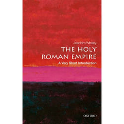 ISBN The Holy Roman Empire: A Very Short Introduction 176 pages English