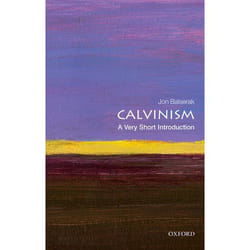 ISBN Calvinism: A Very Short Introduction 168 pages English