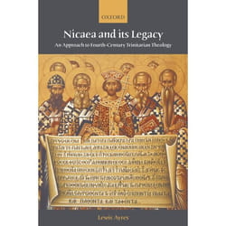 ISBN Nicaea and its Legacy ( An Approach to Fourth-Century Trinitarian Theology ) book English Hardcover 496 pages
