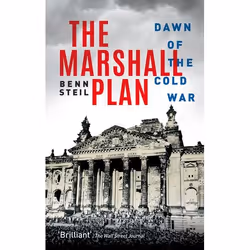 ISBN The Marshall Plan ( Dawn of the Cold War ), Benn Steil, 624 pages, English, Oxford University Press, 15/03/2018, Any gen ...