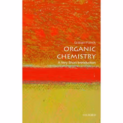 ISBN Organic Chemistry: A Very Short Introduction, Graham Patrick, English, Oxford University Press, 23/03/2017, Any gender, ...